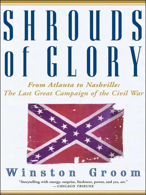 Title details for Shrouds of Glory by Winston Groom - Available